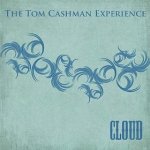 Tom Cashman Discography - Cloud